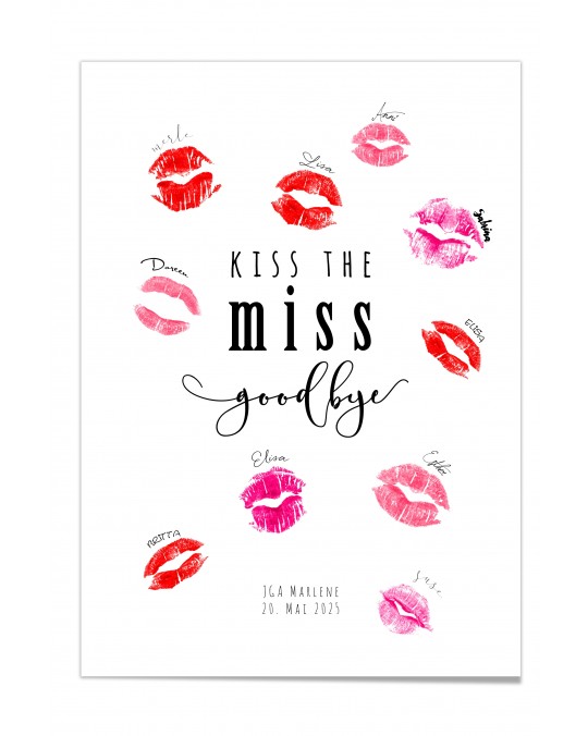 JGA-Poster "Kiss the miss goodbye I"