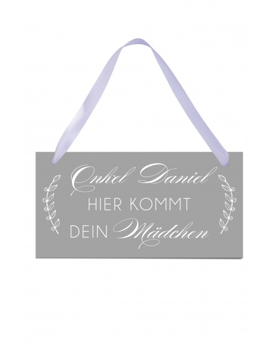 Hochzeitsschild "Hier kommt dein Mädchen" Grau